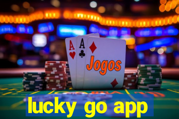 lucky go app